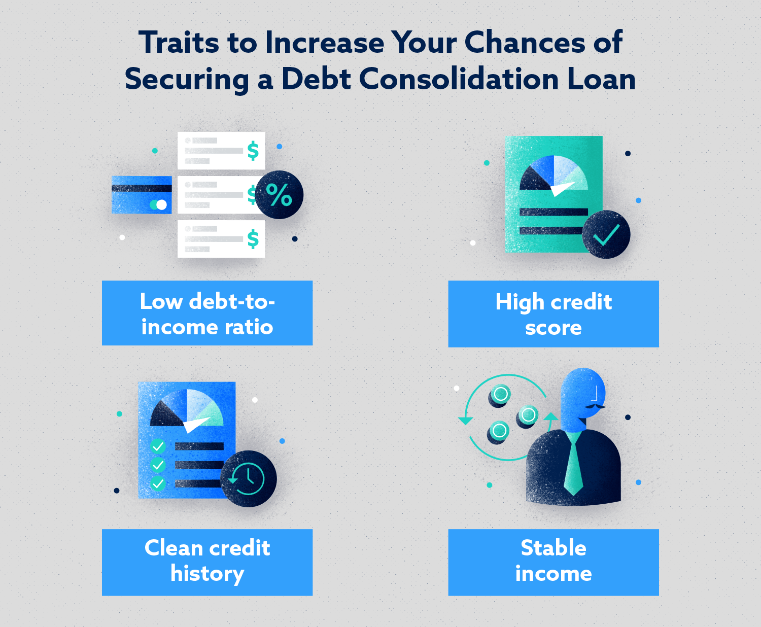 Traits to Increase Your Chances of Securing a Debt Consolidation Loan Image